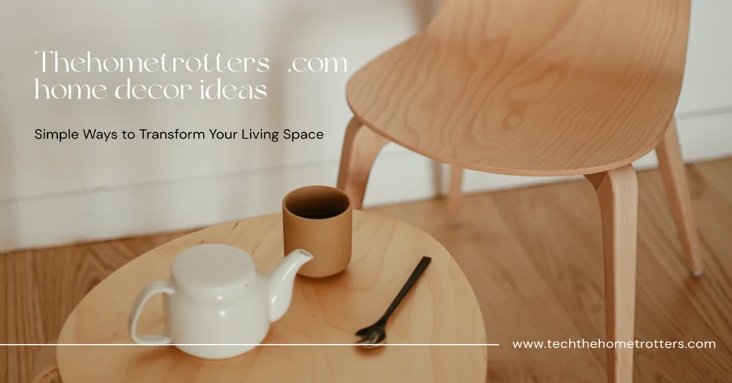 thehometrotters .com home decor ideas